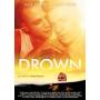 Drown - Drown [DE-Version, Regio 2/B]