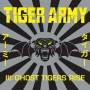 Tiger Army - III:Ghost Tigers Rise