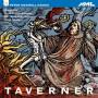 Knussen / Hill / Wilson-Johnson / Chance / BBC S - Taverner-Oper In 2 Akten