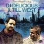 DJ Delicious & Till West - Big & Dirty Sounds