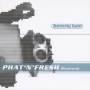Tommy Gee - Phat+Fresh/Remixes