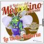 Vari-la Bella Fattoria-il Valzer Del Moscerino Presenta - Il Valzer Del Moscerino