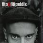 Fito Y Los Fitipaldis - Lo Mas Lejos A Tu Lado-vinilo