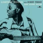 Lightnin' Hopkins & Sonny Terry - Last Night Blues + 3 Bonus Tracks (Limited Edition