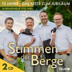 Stimmen Der Berge - 10 Jahre-Das Beste zum Jubilum