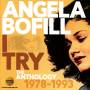 Angela Bofille - I Try-The Anthology 1978-1993 (2CD)
