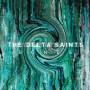 The Delta Saints - Bones