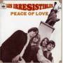 Les Irresistibles - Peace Of Love