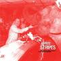 White Stripes - Just Don't Know What To Do With Myself / Who's To