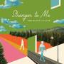 The Black Lillies - Stranger To Me