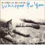 blossom Dearie - Whisper For You