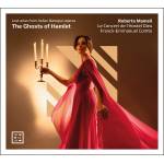 Franck-Emmanuel Comte / Le Concert De L'Hostel Dieu - The Ghosts of Hamlet
