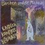 Brchen Und Die Milchbubis - Endlich komplett betrunken