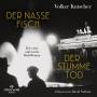 david Nathan - Volker Kutscher: Der nasse Fisch / Der stumme Tod