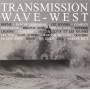 V / A - Transmission Wave-west