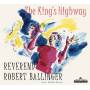 Reverend Robert Ballinger - The King's Highway