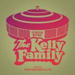 The Kelly Family - TOUGH ROAD - Live At Westfalenhalle '94