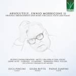 Paolo Zampini / Gilda Butt / Luca Pincini - Absolutely.Ennio Morricone II (Original Arrangemen