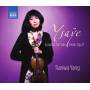 Tianwa Yang - Sonaten fr Solo Violine op.27