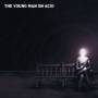 Various - Young Man On Acid