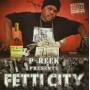 P-reek - Fetti City