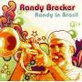 Randy Brecker - Randy In Brazil