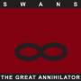 Swans - The Great Annihilator