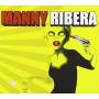 Manny Ribera - Manny Ribera