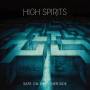 High Spirits - Safe On The Other Side (Silver Vinyl)