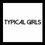 Various - Typical Girls Volume Five