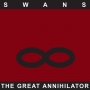 Swans - The Great Annihilator (2LP Remastered)