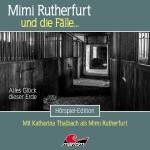 Mimi Rutherfurt Und Die Flle - Mimi Rutherfurt 67: Alles Glck Dieser Erde