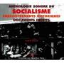 V / A - Anthologie Sonore Du Socialisme : 1789-1939