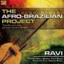 Ravi - The Afro-Bazilian Project
