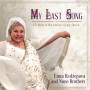 Esma Redzepova / Nune Brothers - My Last Song