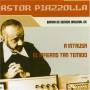 Astor Piazzolla - Intrus- El Infierno Tan Te