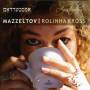 Mazzeltov / Rolinha Kross - Amsterdam