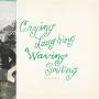 Dog Slaughter Beach - Crying, Laughing, Waving, Smiling