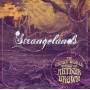 The Crazy World Of Arthur Brown - Strangelands (Expanded+Remastered)