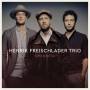 Henrik Trio Freischlader - Openness
