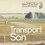 Transport Son - Disk