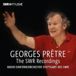 Georges Pretre / RSO Stuttgart Des SWR - Georges Pretre - The SWR Recordings