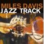 Miles Davis - Jazz Track+3 Bonus Tracks
