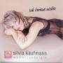 Silvia Kaufmann - Ich bereue nichts