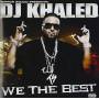 Dj Khaled - We Best