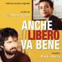 ANCHE LIBERO VA BENE / O. S. T. - Anche Libero Va Bene