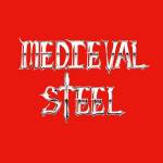 Medieval Steel - Medieval Steel (Picture Vinyl)