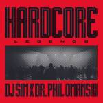 DJ Sim X DR. Phil Omanski - Hardcore Legends