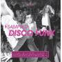 Various - Sampled Disco Funk