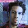 Hamilton Loomis - Give It Back